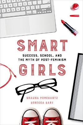Smart Girls by Shauna Pomerantz