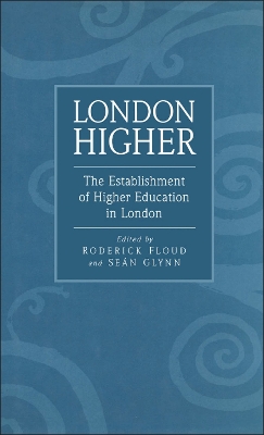 London Higher by Roderick Floud