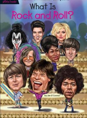 What Is Rock and Roll? by Jim O'Connor