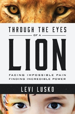 Through the Eyes of a Lion book