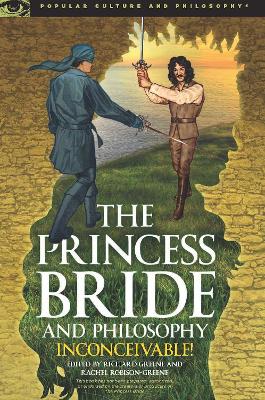 Princess Bride and Philosophy book