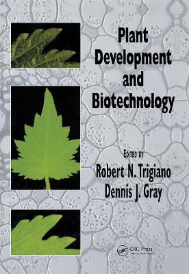 Plant Development and Biotechnology book