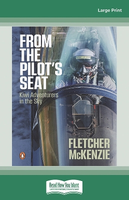 From the Pilot's Seat: Kiwi Adventurers in the Sky book