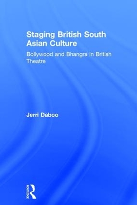 Staging British South Asian Culture book