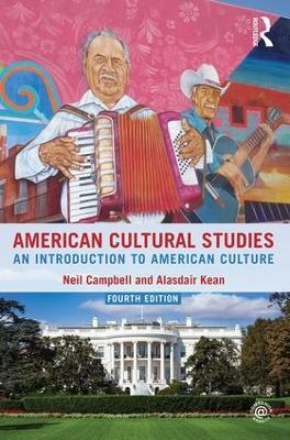 American Cultural Studies by Neil Campbell