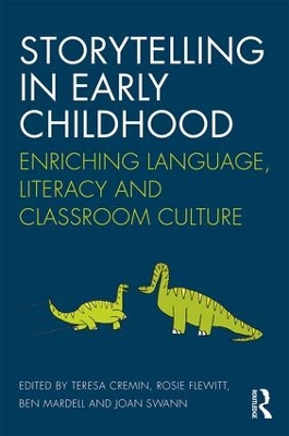 Storytelling in Early Childhood by Teresa Cremin