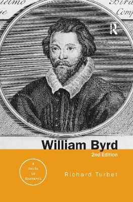 William Byrd by Richard Turbet