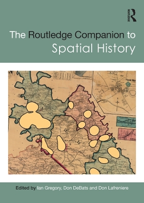The Routledge Companion to Spatial History book