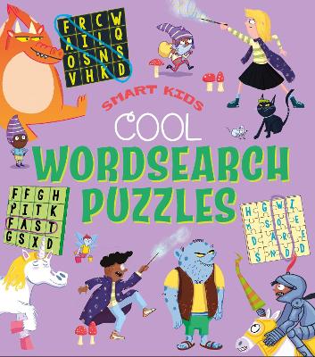 Smart Kids! Cool Wordsearch Puzzles by Ivy Finnegan