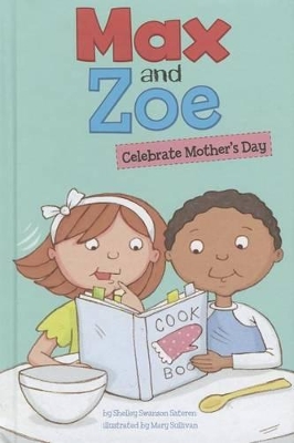 Max and Zoe Celebrate Mother's Day book