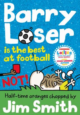 Barry Loser is the best at football NOT! book
