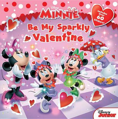 Minnie Be My Sparkly Valentine book