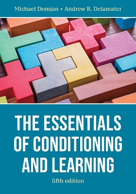 The Essentials of Conditioning and Learning book