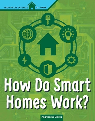 How Do Smart Homes Work book