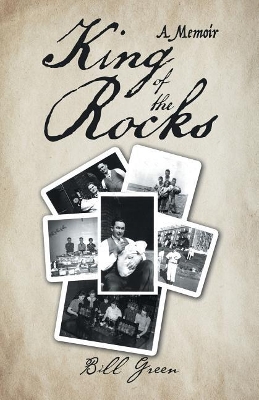 King of the Rocks: A Memoir book