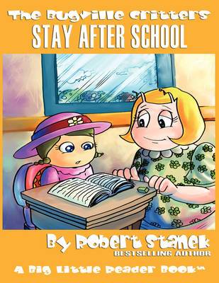 Stay After School: Lass Ladybug's Adventures book