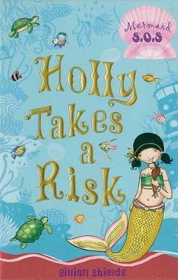 Holly Takes a Risk book