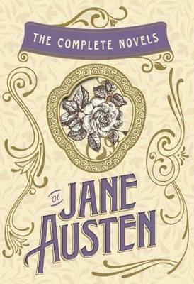 Complete Novels of Jane Austen book