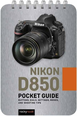 Nikon D850: Pocket Guide book