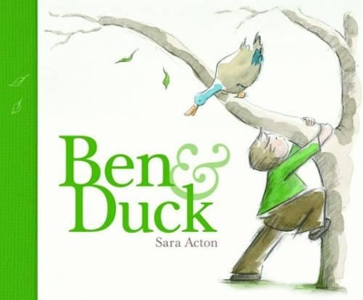 Ben and Duck by Sara Acton