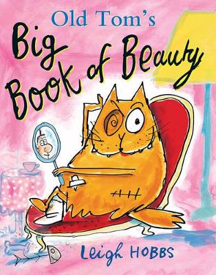 Old Tom's Big Book of Beauty book