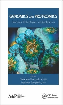Genomics and Proteomics by Devarajan Thangadurai