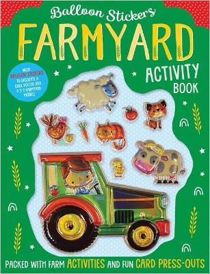 Farmyard Activity Book (Balloon Stickers) book