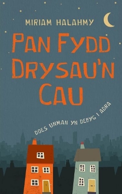 Pan Fydd Drysau'n Cau book