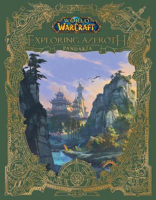 World of Warcraft: Exploring Azeroth - Pandaria by Alex Acks