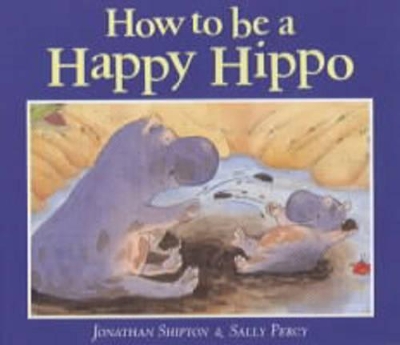 How to be a Happy Hippo book