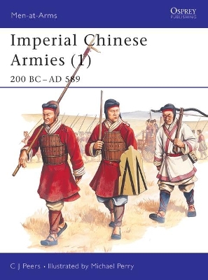 Imperial Chinese Armies by CJ Peers