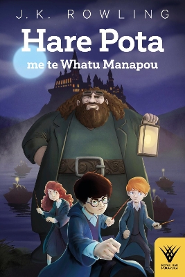 Hare Pota me te Whatu Manapou: Harry Potter and the Philosopher's Stone in te reo Maori book
