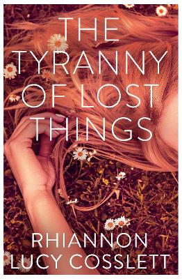 Tyranny of Lost Things book