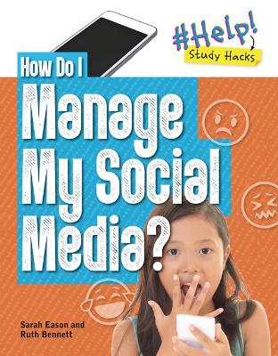 How Do I Manage My Social Media? book