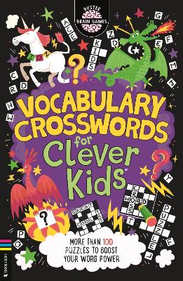 Vocabulary Crosswords for Clever Kids®: More than 100 puzzles to boost your word power book
