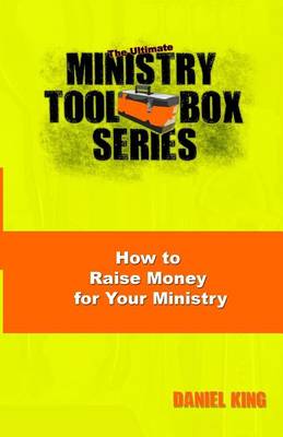 How to Raise Money for Your Ministry book