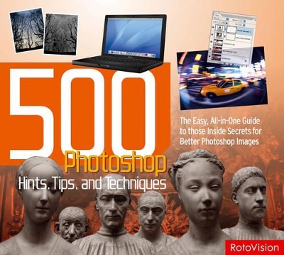 500 Photoshop Hints, Tips and Techniques book