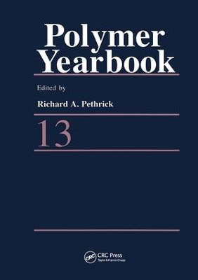 Polymer Yearbook 13 by Richard A. Pethrick