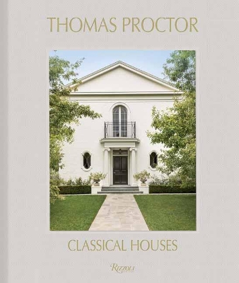 Thomas Proctor: Classical Houses book