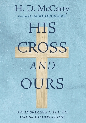 His Cross and Ours book