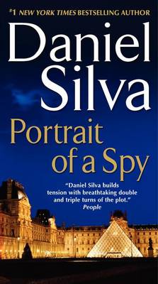 Portrait of a Spy by Daniel Silva