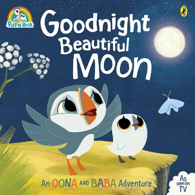 Puffin Rock: Goodnight Beautiful Moon book