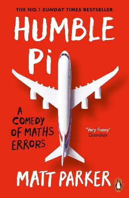 Humble Pi: A Comedy of Maths Errors book