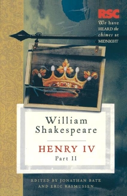 Henry IV, Part II by Eric Rasmussen