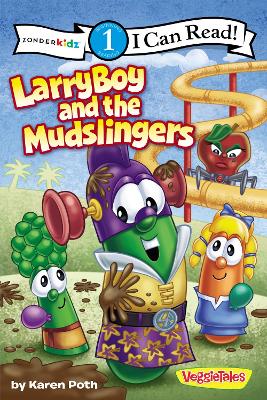 LarryBoy and the Mudslingers book