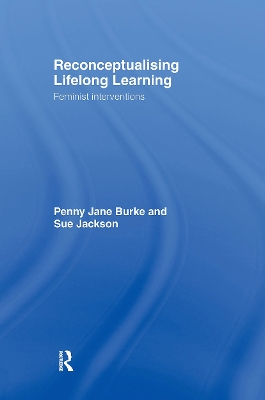 Reconceptualising Lifelong Learning by Sue Jackson
