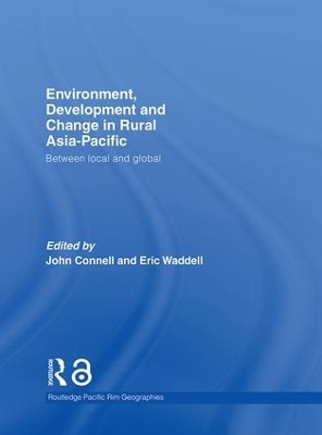 Environment, Development and Change in Rural Asia-Pacific book
