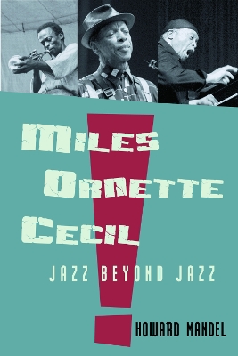 Miles, Ornette, Cecil book