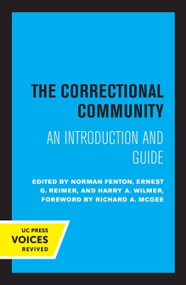 The Correctional Community: An Introduction and Guide book