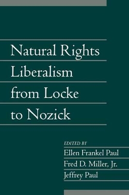 Natural Rights Liberalism from Locke to Nozick: Volume 22, Part 1 book